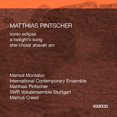 Afbeelding van Marisol Montalvo International Contemporary Ensemble Pintscher: Sonic Eclipse (CD)