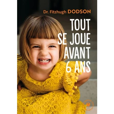 Image de Tout se joue avant 6 ans