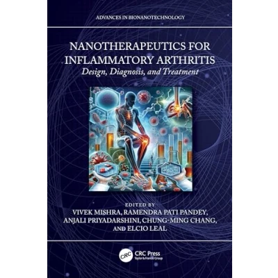 Afbeelding van Advances in Bionanotechnology Nanotherapeutics for Inflammatory Arthritis