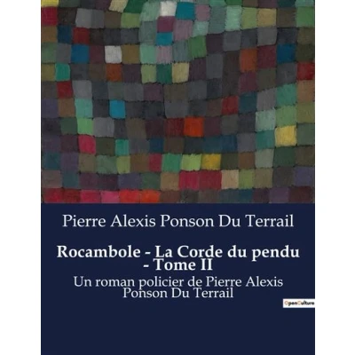Image de Rocambole La Corde du pendu Tome II