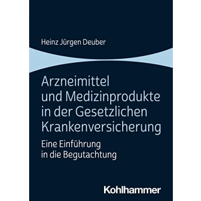Afbeelding van Arzneimittel Und Medizinprodukte in Der Gesetzlichen Krankenversicherung