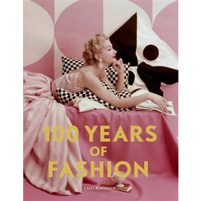 Image de 100 Years of Fashion (Pocket edition) /anglais