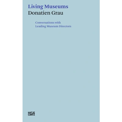 Afbeelding van Donatien Grau: Living Museums