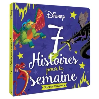 Image de DISNEY CLASSIQUES 7 Histoires pour la semaine Spécial Dragons