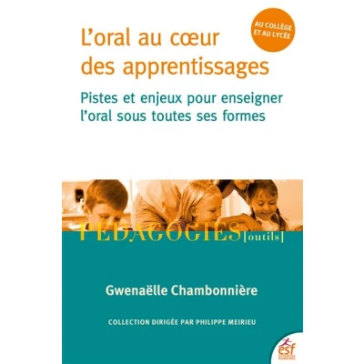 Image de L&#039;oral au coeur des apprentissages