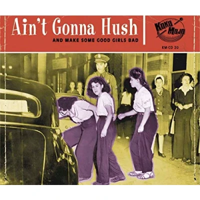 Afbeelding van Various Artists Ain&#039;t Gonna Hush (CD)