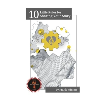 Afbeelding van 10 Little Rules for Sharing Your Story