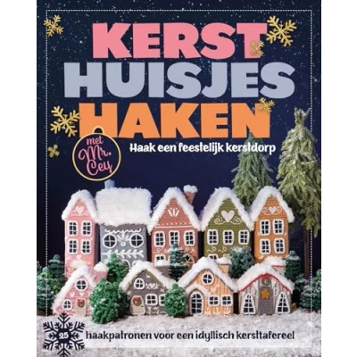 Afbeelding van Kersthuisjes haken met Mr. Cey
