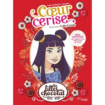 Image de Les filles au chocolat Tome 1 Coeur cerise Collector Noël