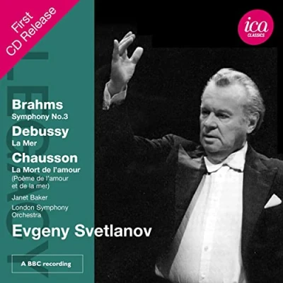 Afbeelding van Evgeny Svetlanov, London Symphony Orchestra Brahms: No.3 Debussy: La Mer Chausson (CD)