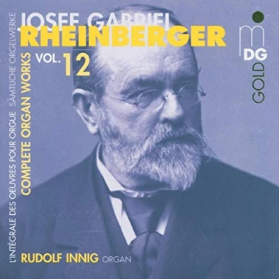 Afbeelding van Rudolf Innig Complete Organ Works Vol. 12 (CD)