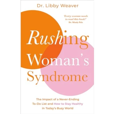 Afbeelding van Rushing Woman&#039;s Syndrome