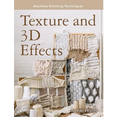 Afbeelding van Machine Knitting Techniques Techniques: Texture and 3D Effects