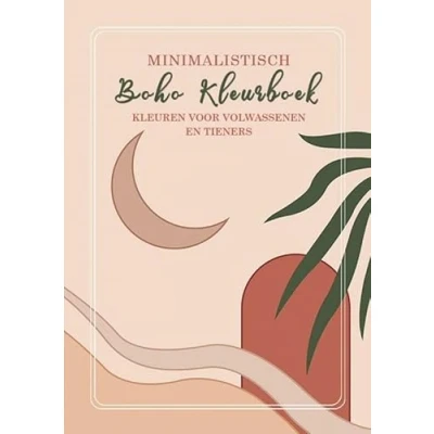 Afbeelding van Kleuren voor Volwassenen en Tieners Minimalistisch Boho Kleurboek