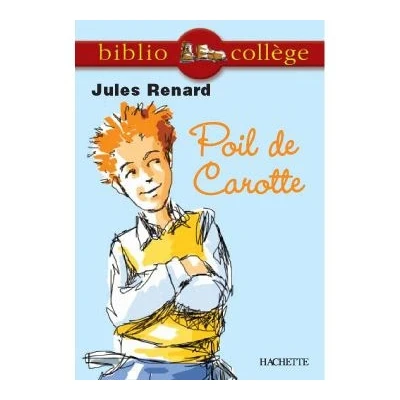 Image de Bibliocollège Poil de Carotte, Jules Renard