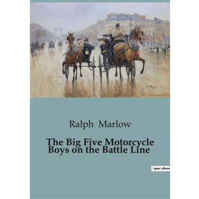 Image de the Big Five Motorcycle Boys on Battle Line