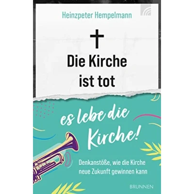 Afbeelding van die Kirche ist tot es lebe