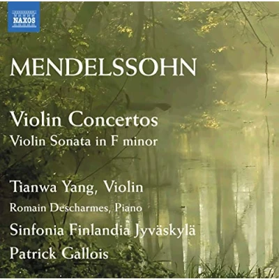 Afbeelding van Tianwa Yang, Romain Descharmes, Sinfonia Finlandia Jyväskylä, Patrick Gallois Mendelssohn: Violin Concertos (CD)