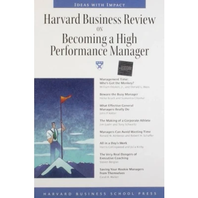 Afbeelding van Harvard Business Review On Becoming A High Performance Manager