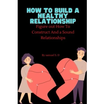 Afbeelding van How to build a healthy relationship