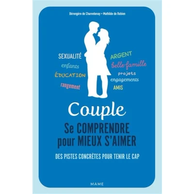 Image de Couple. Se comprendre pour mieux s aimer
