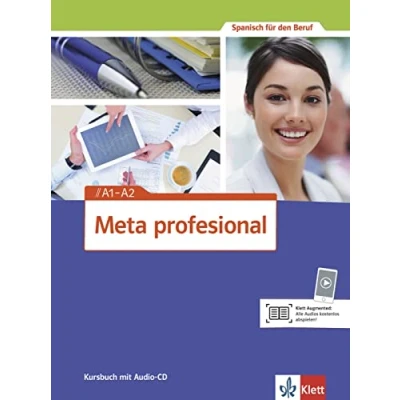Afbeelding van Meta profesional A1 A2: Spanisch für den Beruf. Kursbuch mit Audio CD (Meta profesional: Beruf