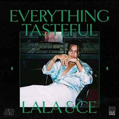 Afbeelding van Lala &amp; Ce Everything Tasteful (CD)