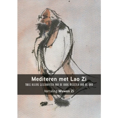 Afbeelding van Mediteren met Lao Zi