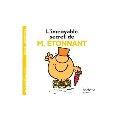 Image de L&#039;incroyable secret de Monsieur Etonnant
