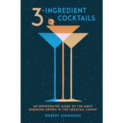 Afbeelding van Three Ingredient Cocktails