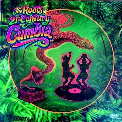 Afbeelding van V/A The Roots of 21st Century Cumbia (LP)