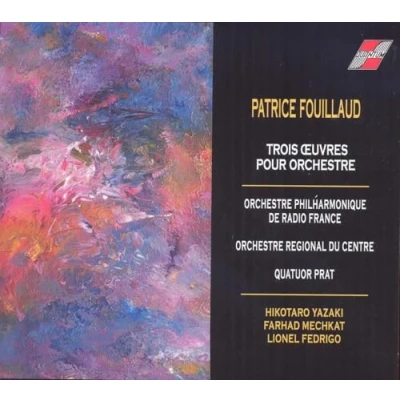 Afbeelding van Fouillaud: Trois Oeuvres Pour Orchestre