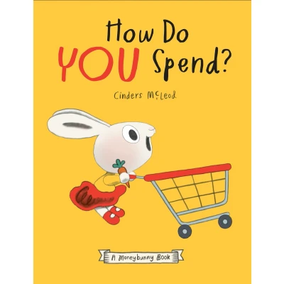 Afbeelding van A Moneybunny Book How Do You Spend?