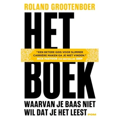 Afbeelding van het boek waarvan je baas niet wil dat leest