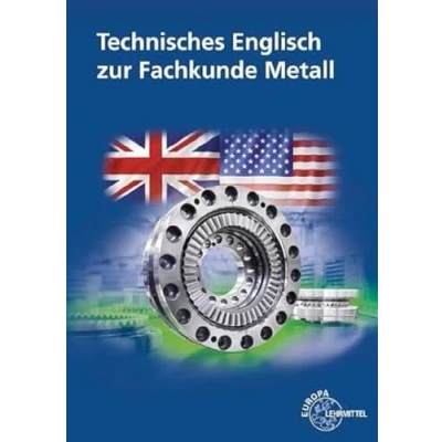 Afbeelding van Technisches Englisch zur Fachkunde Metall