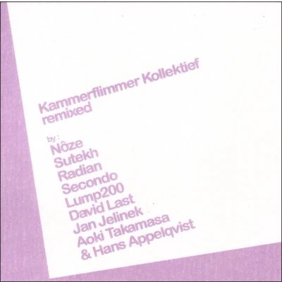 Afbeelding van Kammerflimmer Kollektief Remixed (CD)