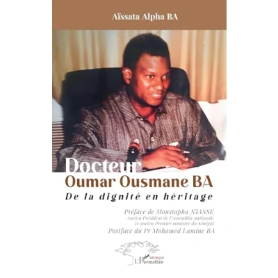 Afbeelding van DOCTEUR OUMAR OUSMANE BA DE LA DIGNITE EN HERITAGE
