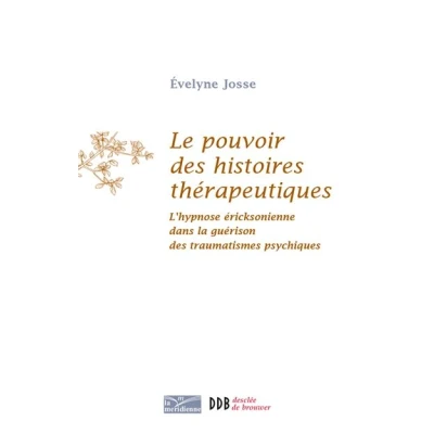 Image de Le pouvoir des histoires thérapeutiques