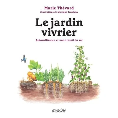 Image de Le jardin vivrier Autosuffisance et non travail du sol