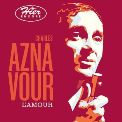Afbeelding van Charles Aznavour Hier Encore, L&#039;amour (2 CD)