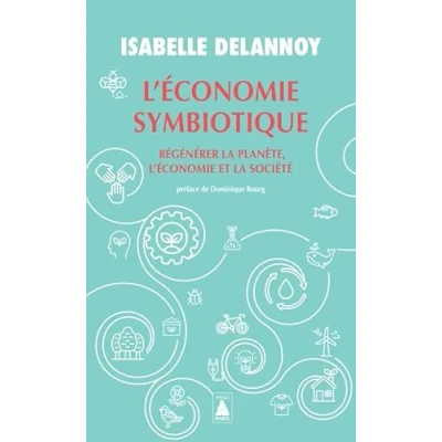 Afbeelding van l&#039;économie symbiotique: Régénérer la planète, et société
