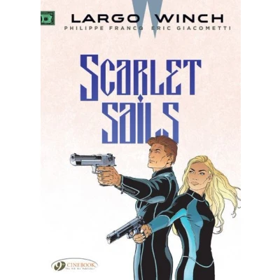 Image de Largo Winch tome 18 Scarlet Sails