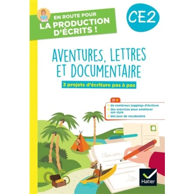 Image de En route pour la production d&#039;écrits CE2 Aventure, lettres et documentaires 2023 Cahier élève