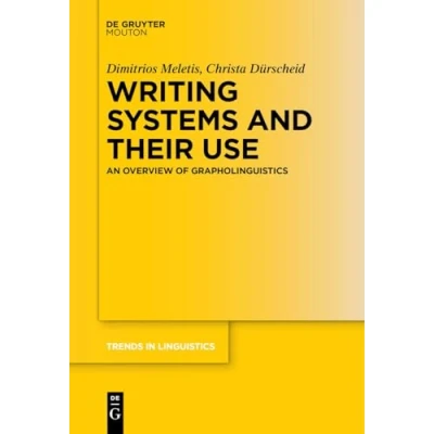 Afbeelding van Trends in Linguistics. Studies and Monographs [TiLSM]369 Writing Systems Their Use