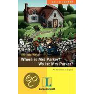 Afbeelding van Where is Mrs Parker ? / Wo ist Parker?