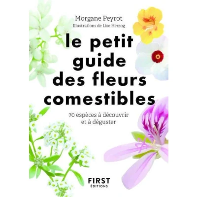 Image de Petit guide des fleurs comestibles