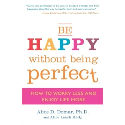 Afbeelding van Be Happy Without Being Perfect