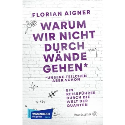Afbeelding van Warum wir nicht durch Wände gehen*
