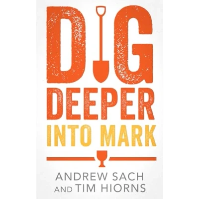 Afbeelding van Dig Deeper Into Mark
