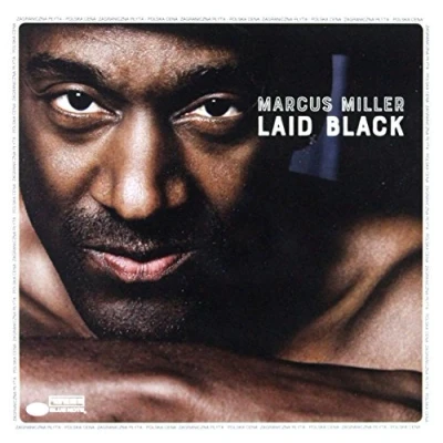 Afbeelding van Marcus Miller: Laid Black (PL) [CD]